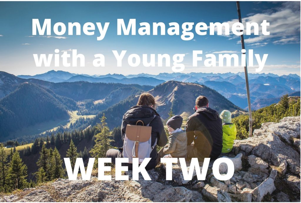 Money Management Young Family Week 2